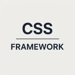 Best 6 CSS Frameworks in 2025: Powering Modern Web Development